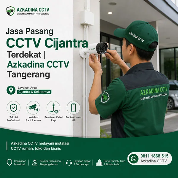 Teknisi Azkadina CCTV memasang kamera CCTV rumah dan toko di Cijantra Tangerang
