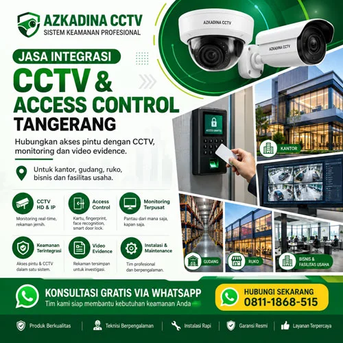 Jasa integrasi CCTV dan Access Control Azkadina untuk keamanan bisnis di Tangerang