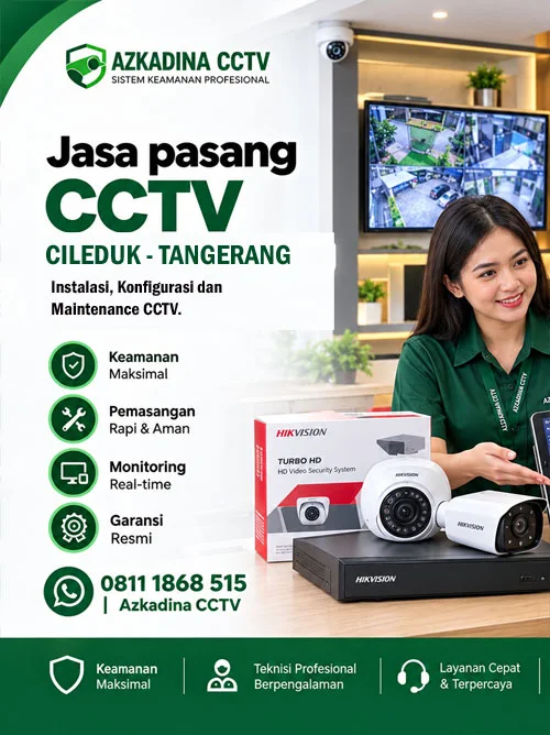 Jasa Pasang CCTV Cileduk Tangerang | Azkadina CCTV