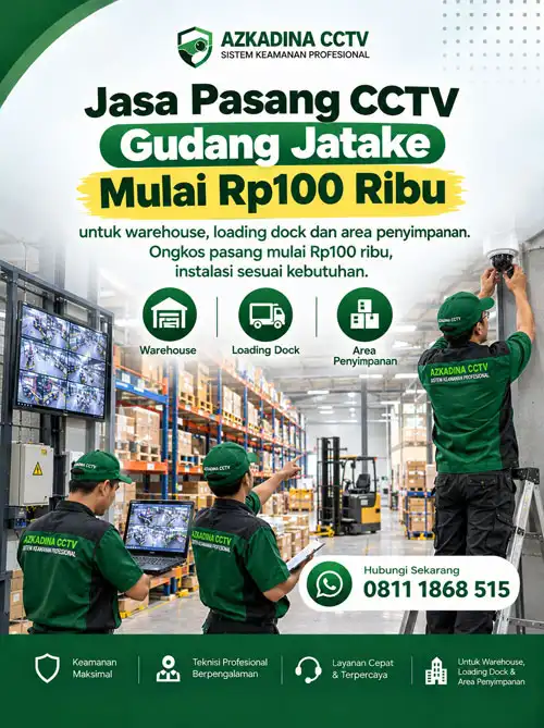 Jasa Pasang CCTV Gudang Jatake Mulai Rp100 Ribu