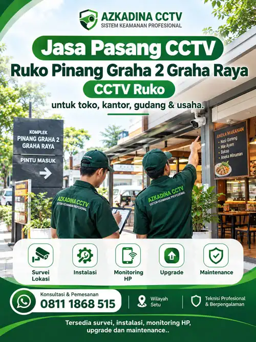 Jasa Pasang CCTV Ruko Pinang Graha 2 Graha Raya | CCTV Ruko